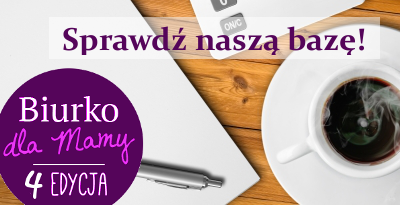 Biurko dla Mamy - edycja 4