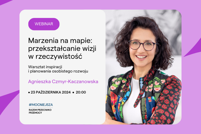 Prowadząca webinar Agnieszka Czmyr-Kaczanowska