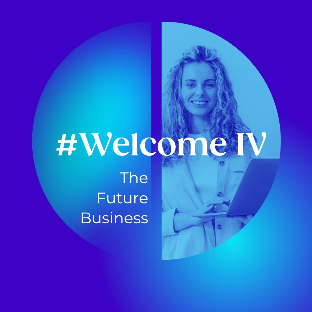 Welcome IV the Future Business